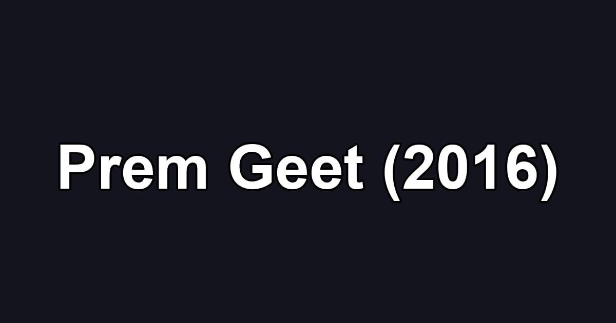 Prem Geet (2016)