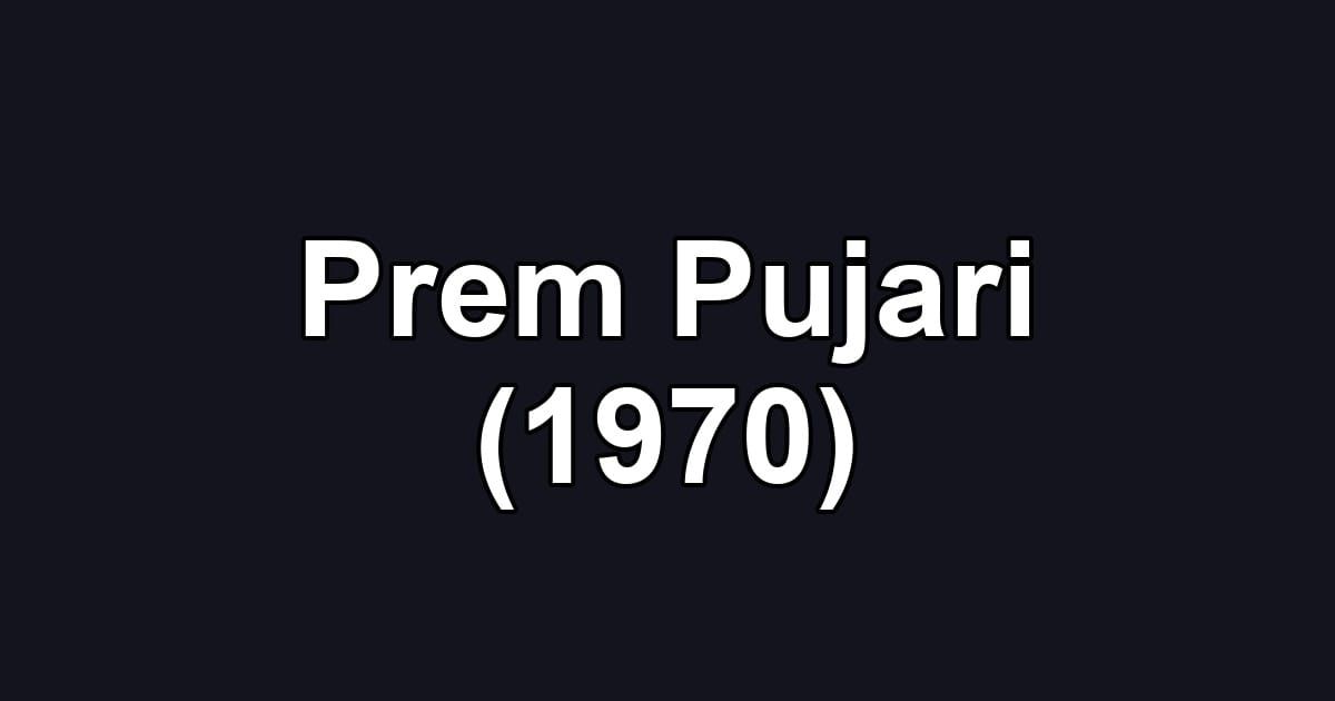 Prem Pujari (1970)