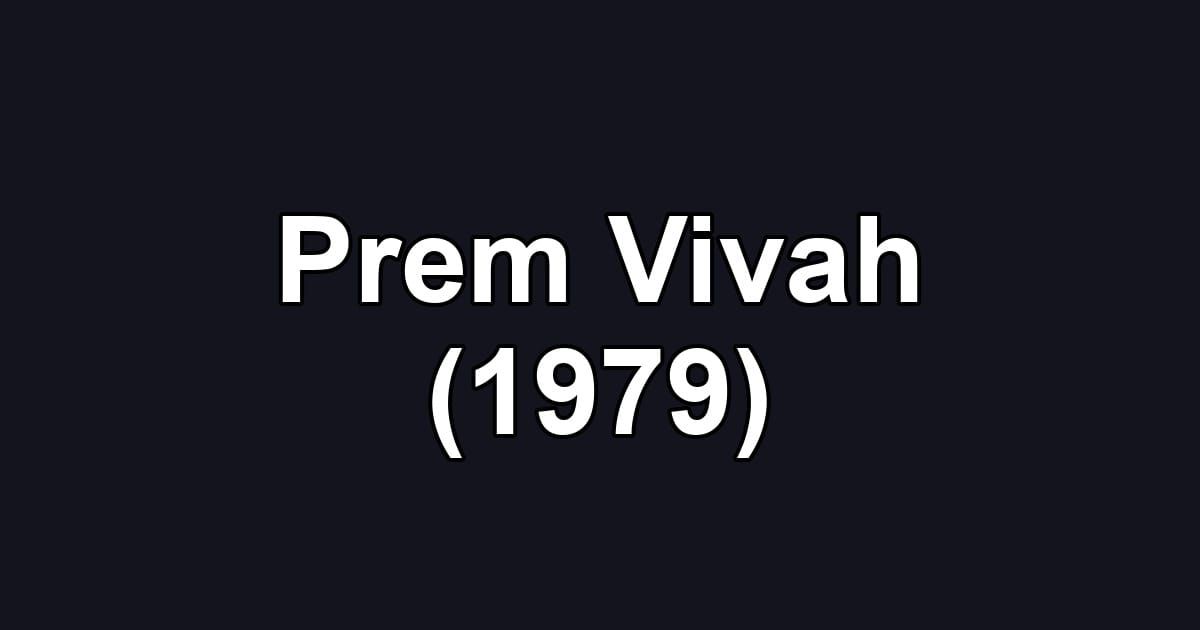 Prem Vivah (1979)