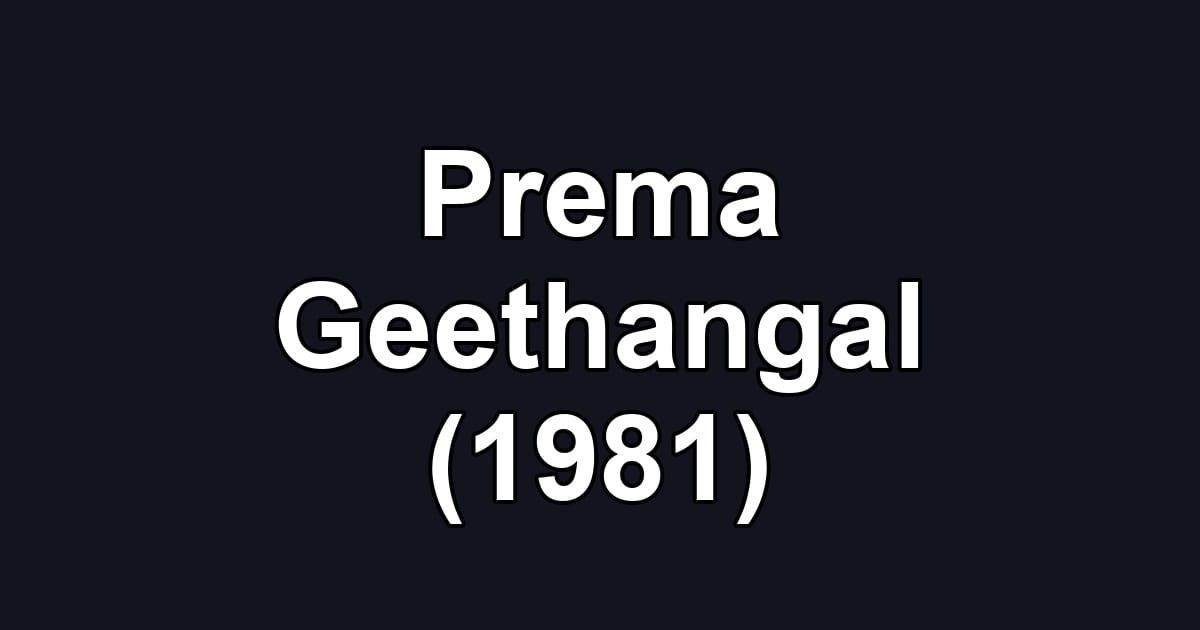 Prema Geethangal (1981)