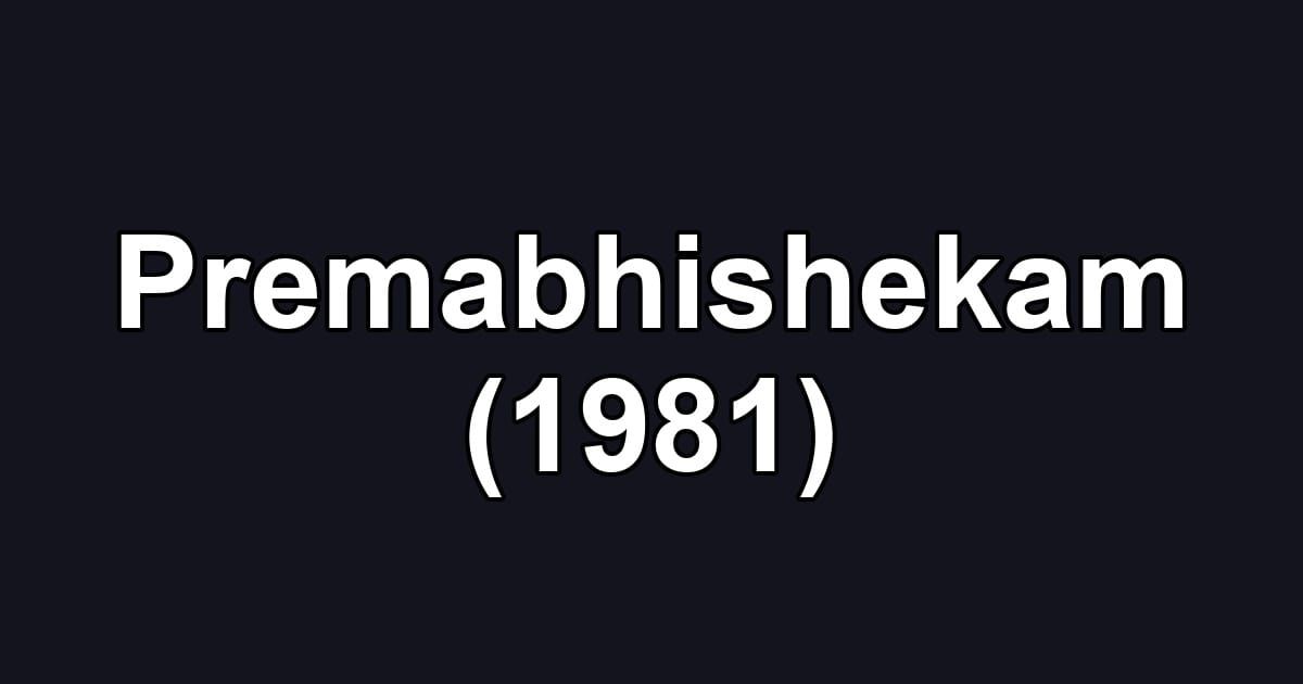 Premabhishekam (1981)