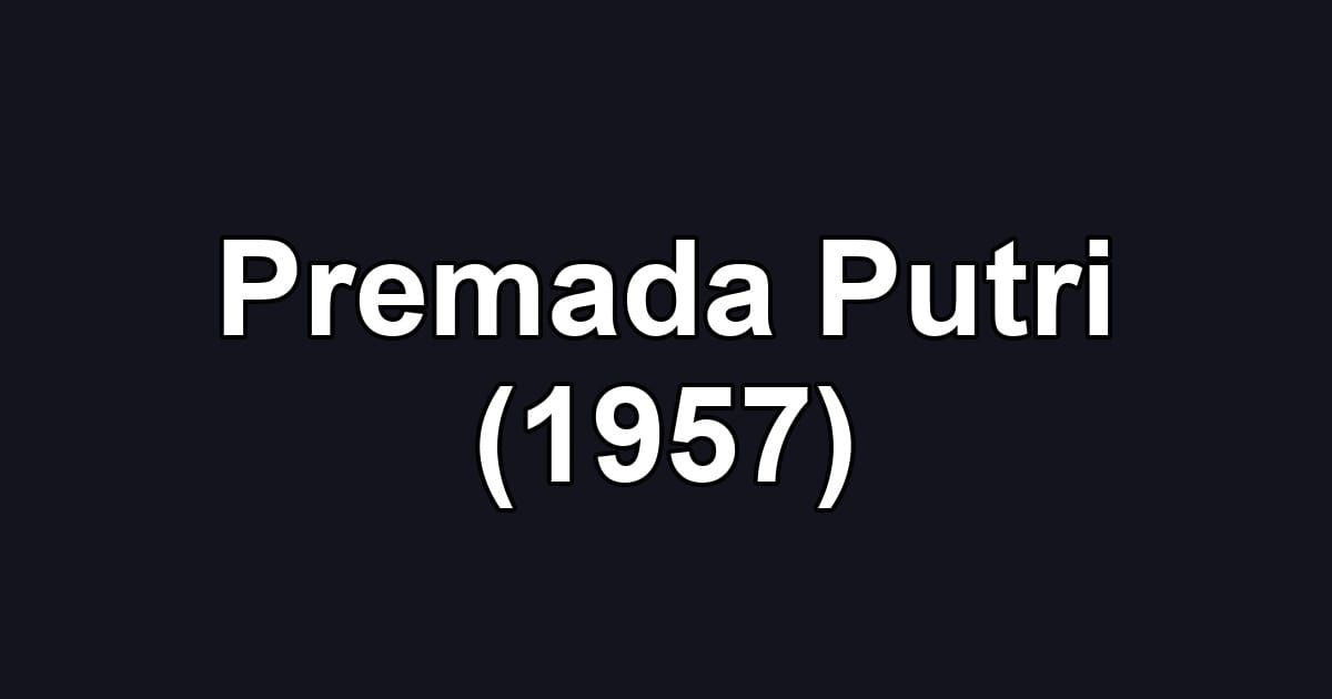 Premada Putri (1957)