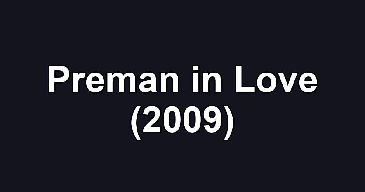 Preman in Love (2009)