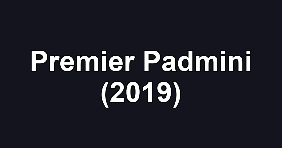Premier Padmini (2019)