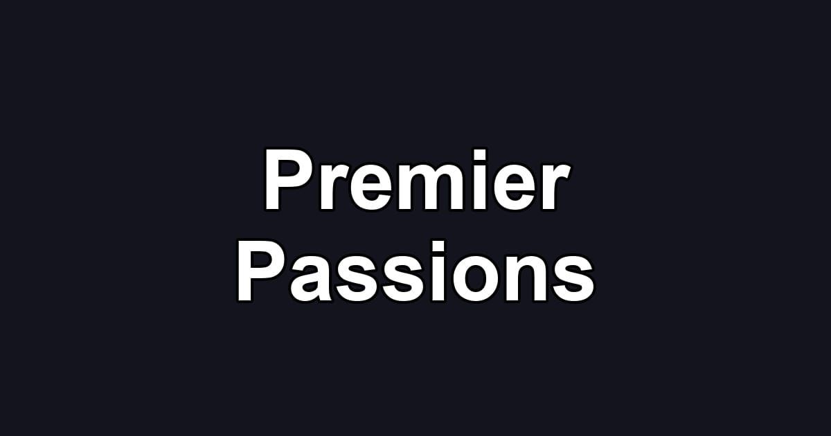 Premier Passions