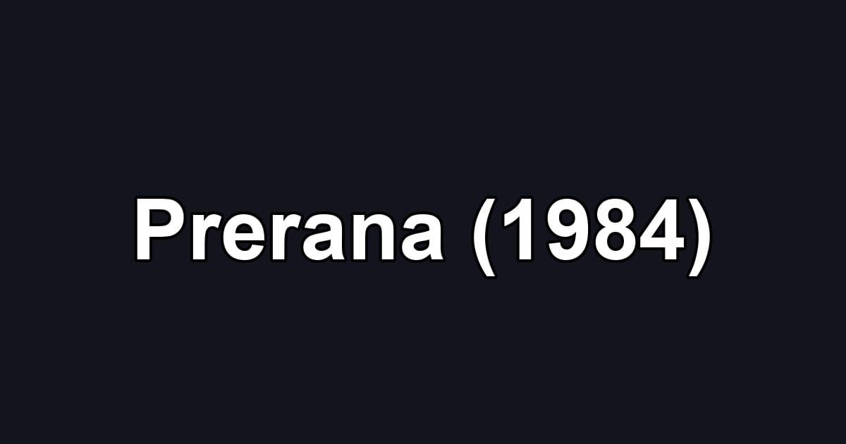Prerana (1984)