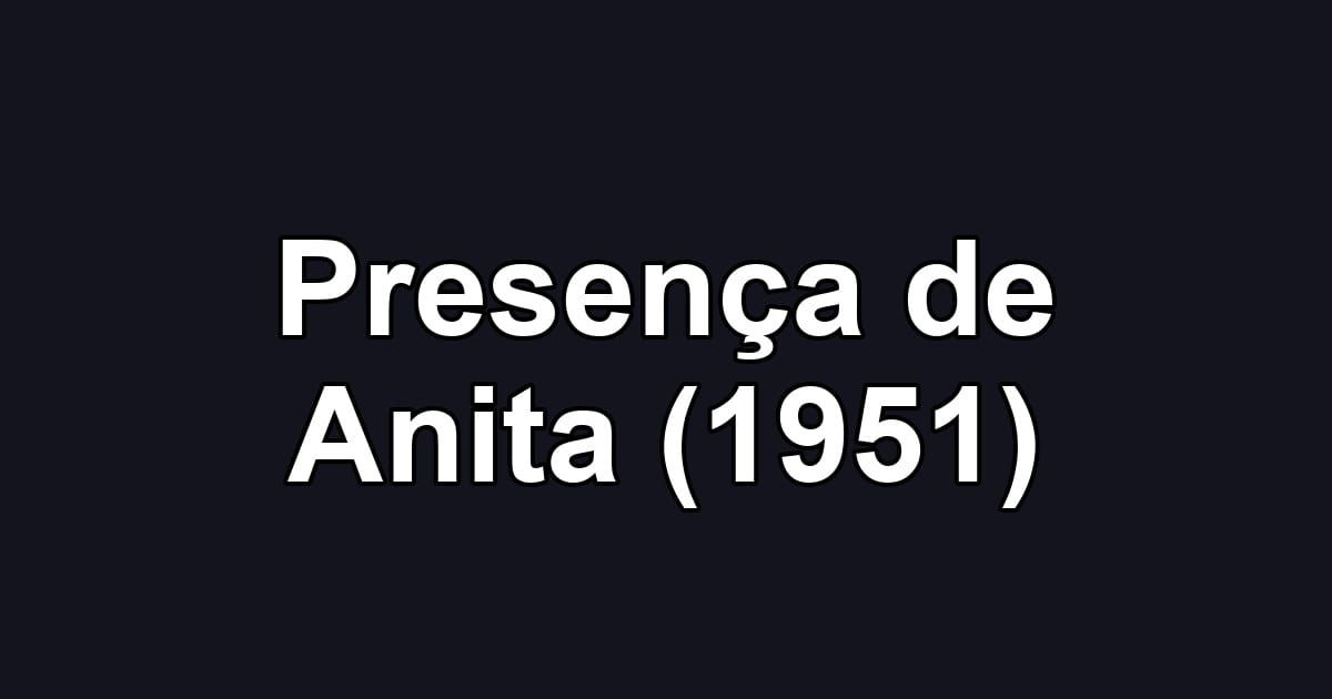 Presença de Anita (1951)