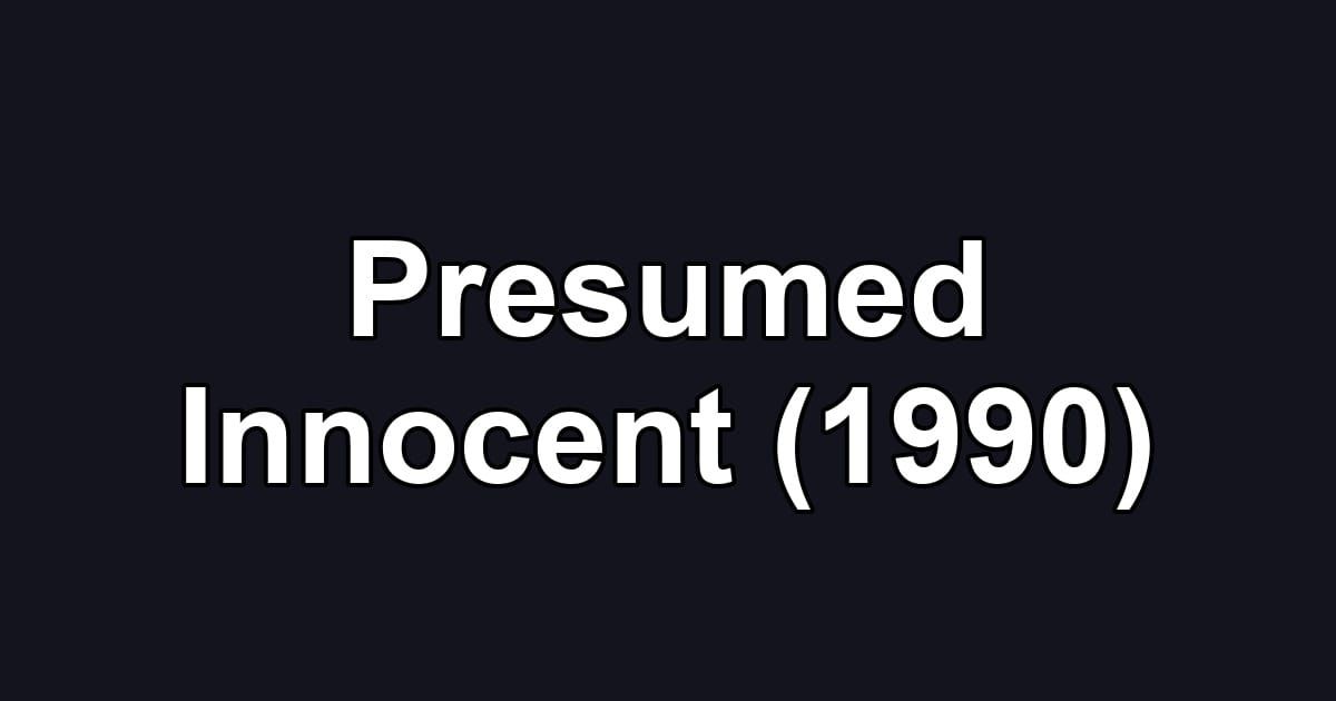 Presumed Innocent (1990)