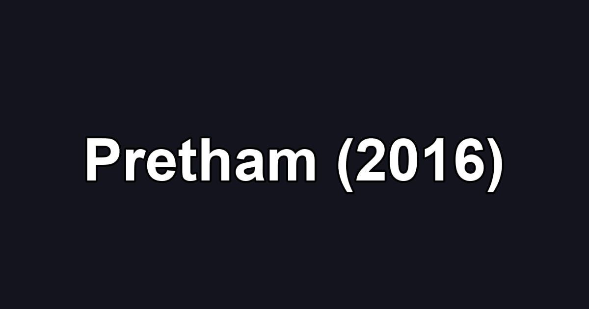 Pretham (2016)