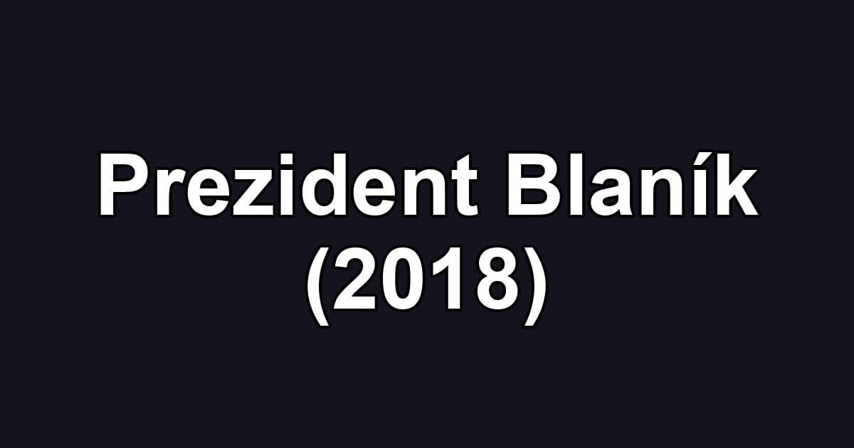 Prezident Blaník (2018)