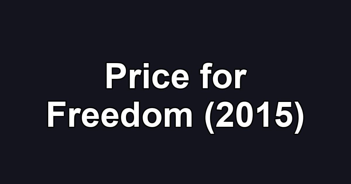 Price for Freedom (2015)