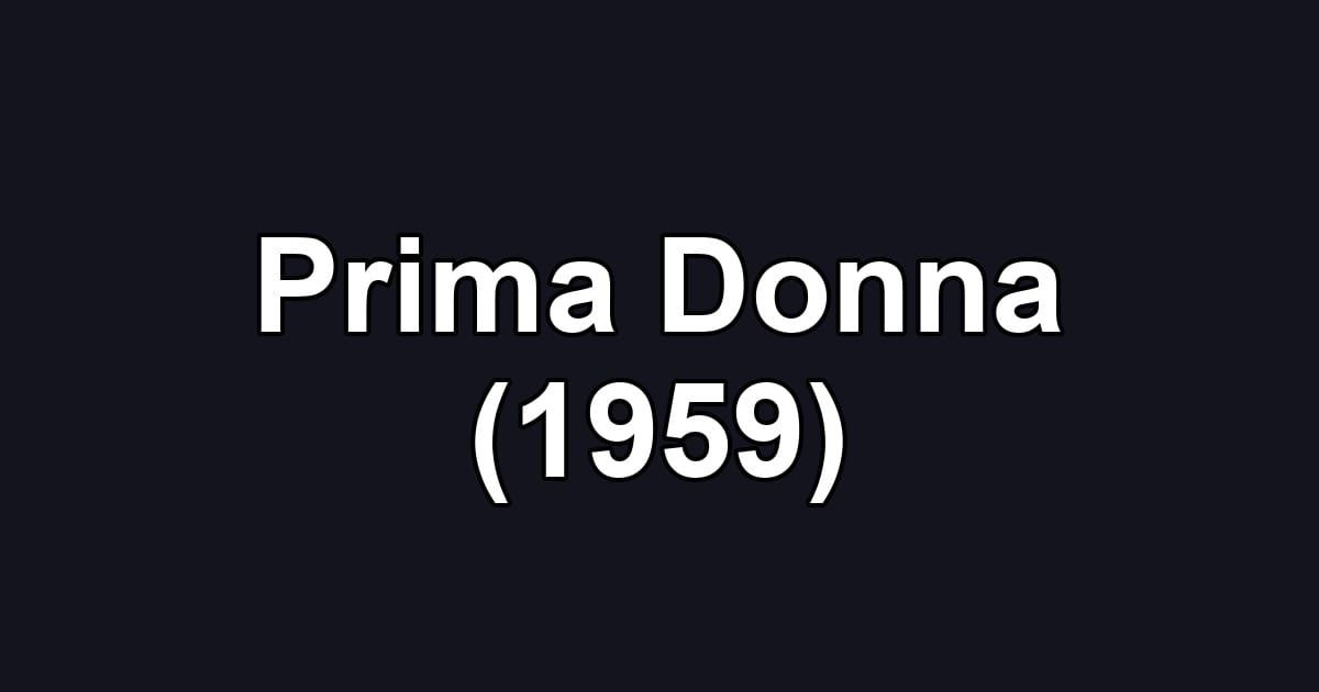 Prima Donna (1959)