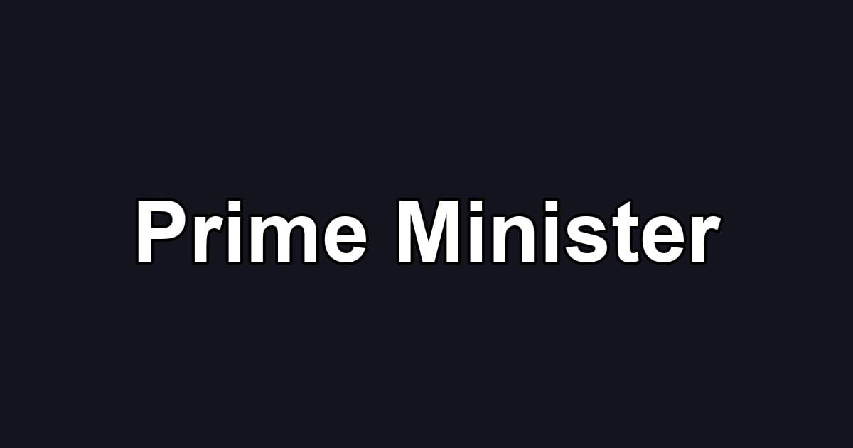 Prime Minister