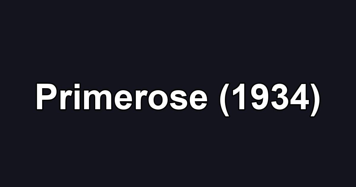 Primerose (1934)