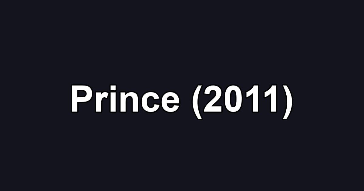 Prince (2011)