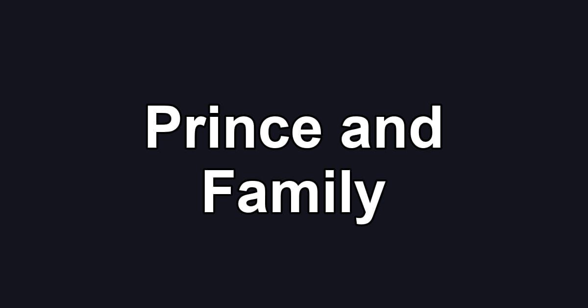 Prince and Family