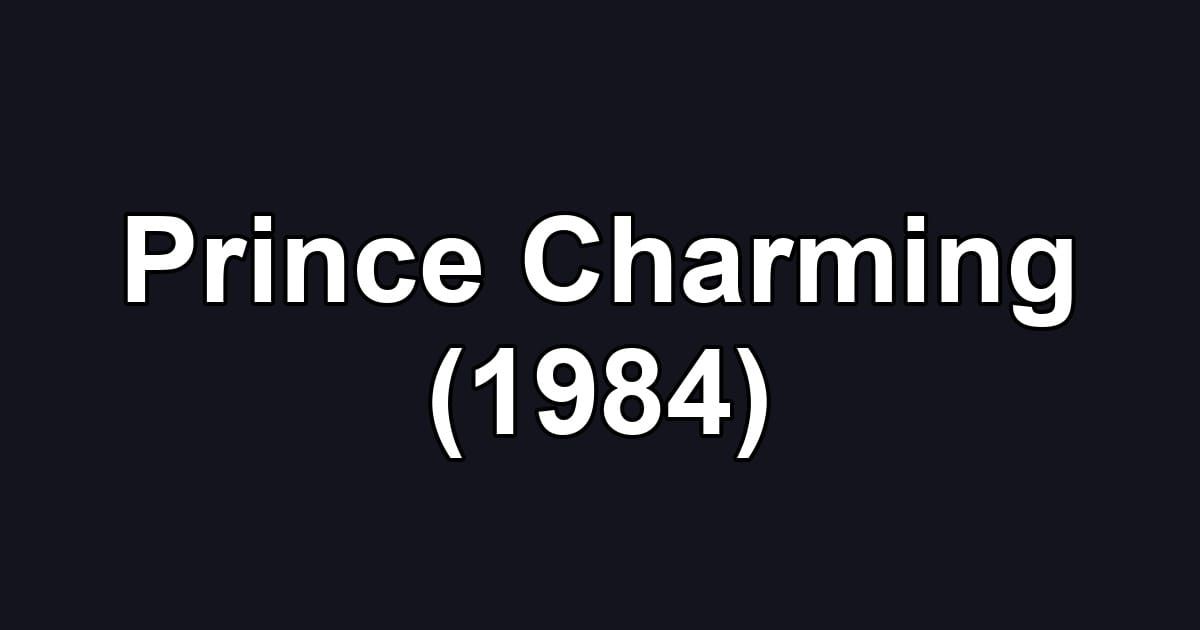 Prince Charming (1984)