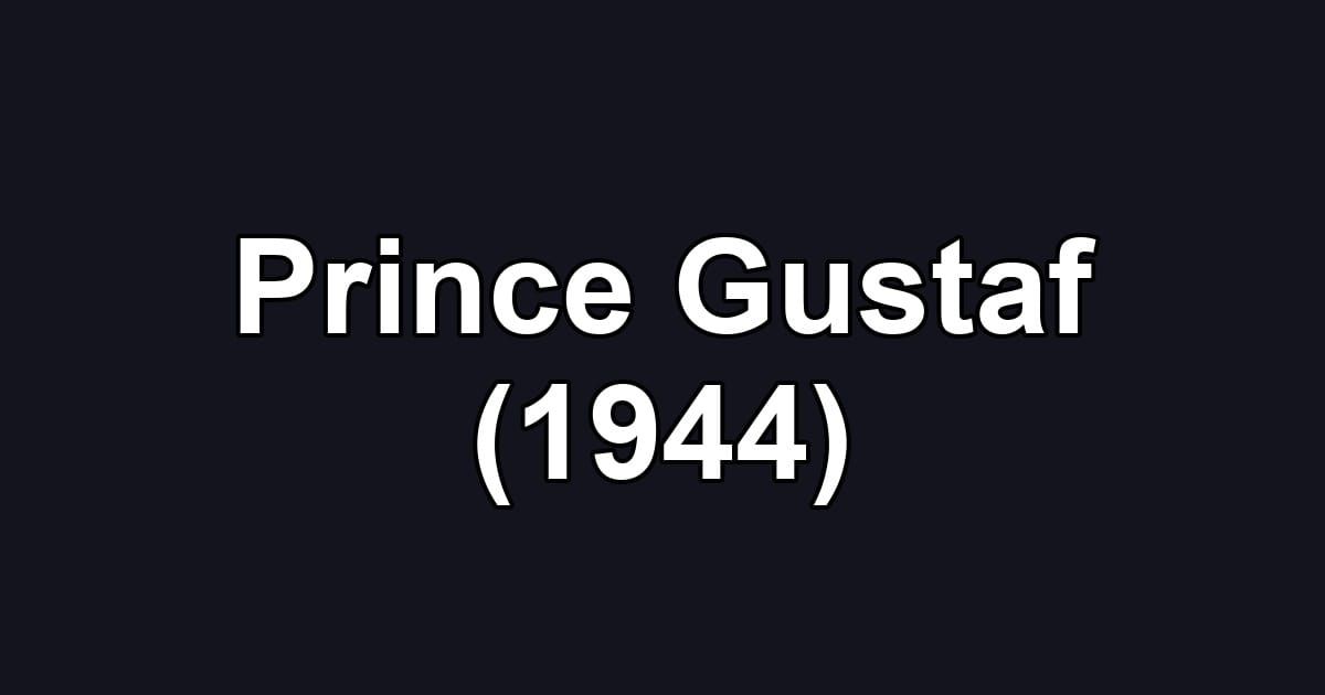 Prince Gustaf (1944)