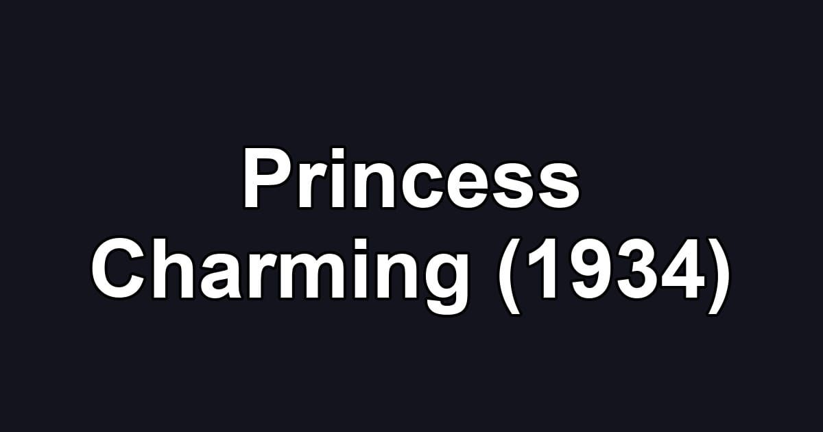 Princess Charming (1934)