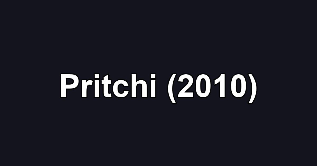Pritchi (2010)
