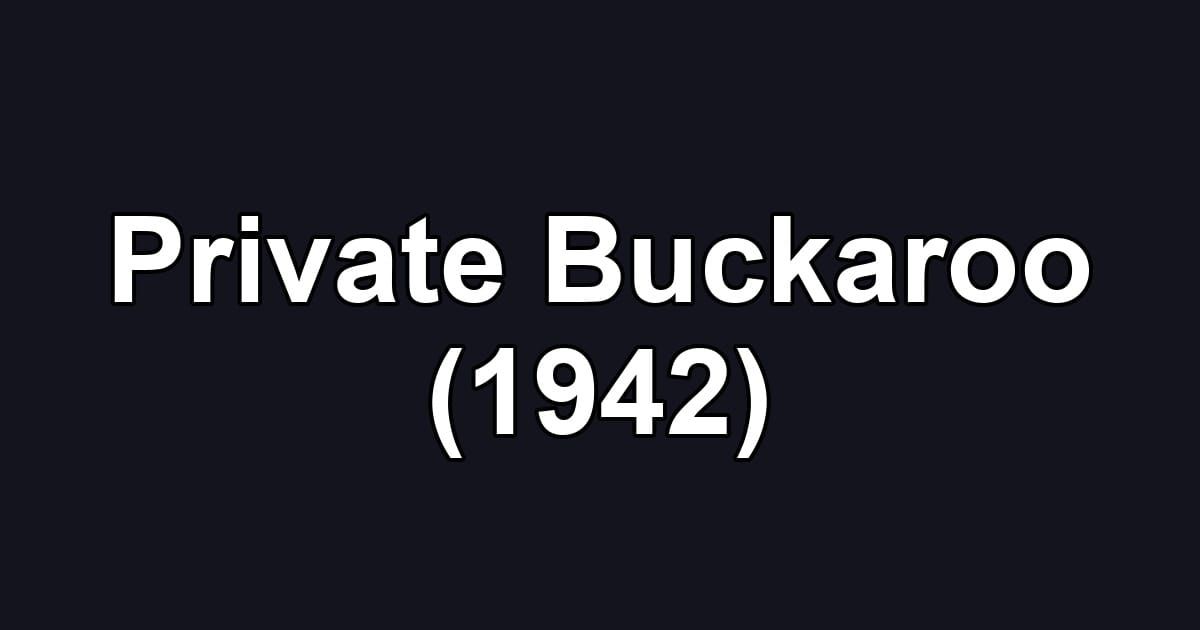Private Buckaroo (1942)
