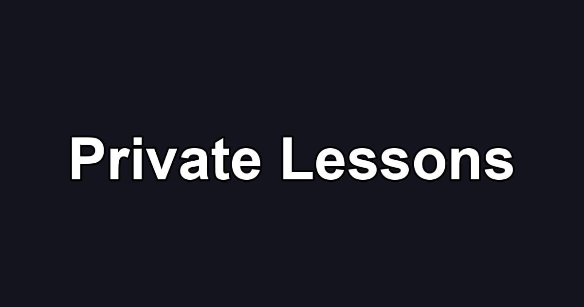 Private Lessons