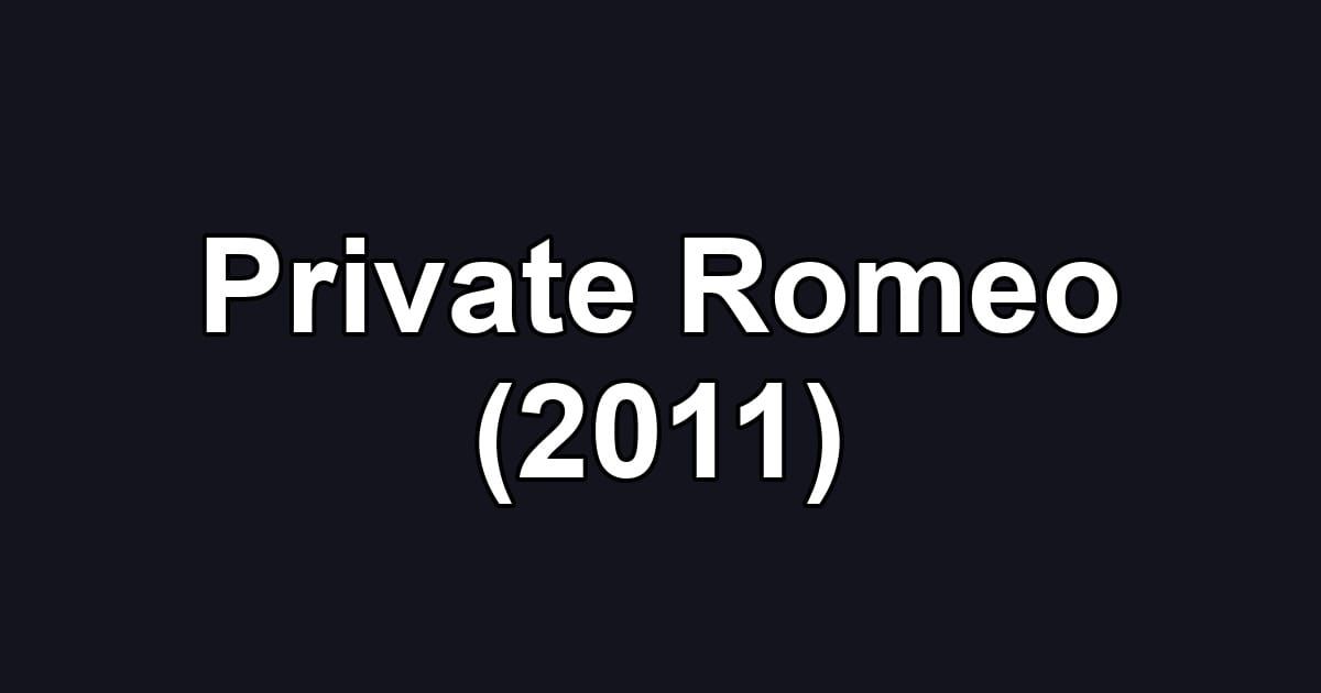 Private Romeo (2011)