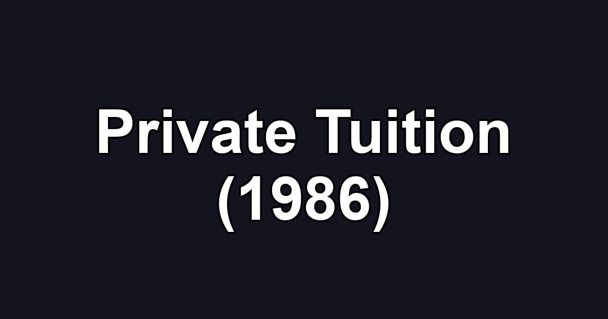 Private Tuition (1986)