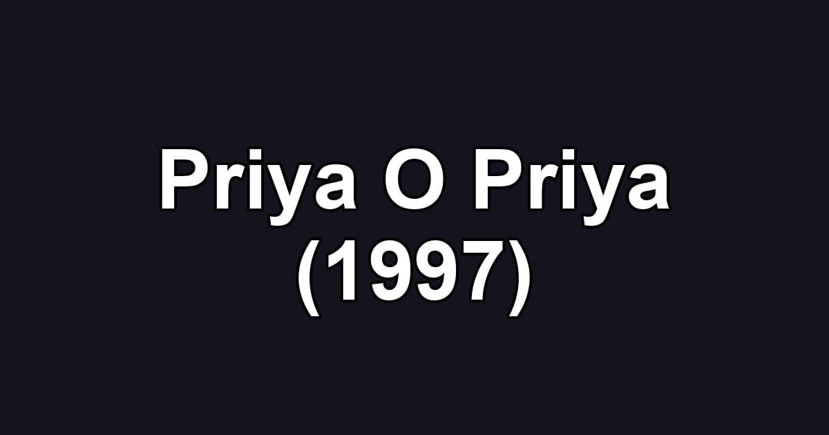 Priya O Priya (1997)