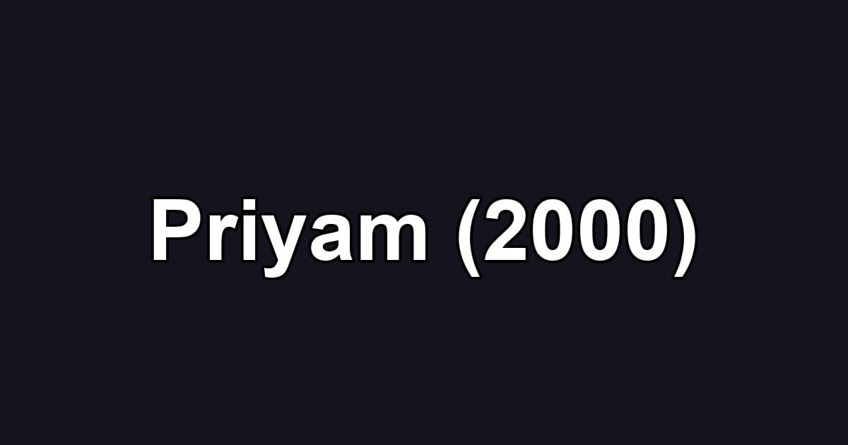 Priyam (2000)