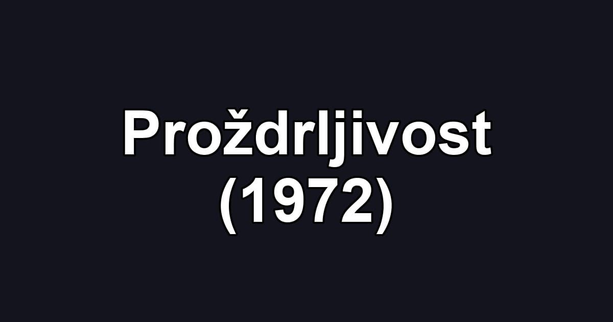 Proždrljivost (1972)