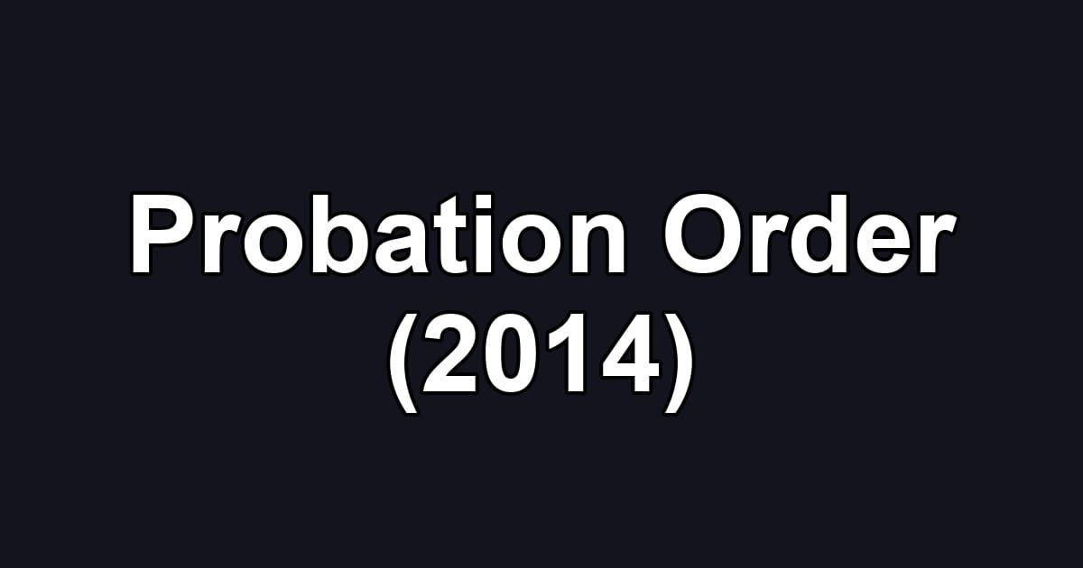 Probation Order (2014)