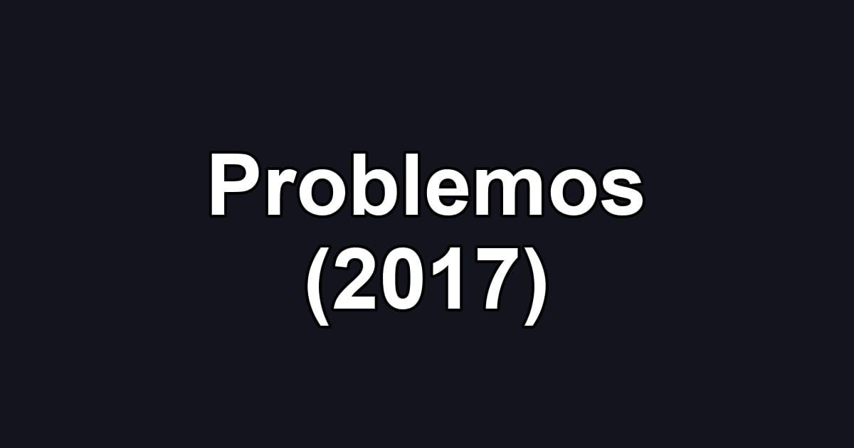 Problemos (2017)