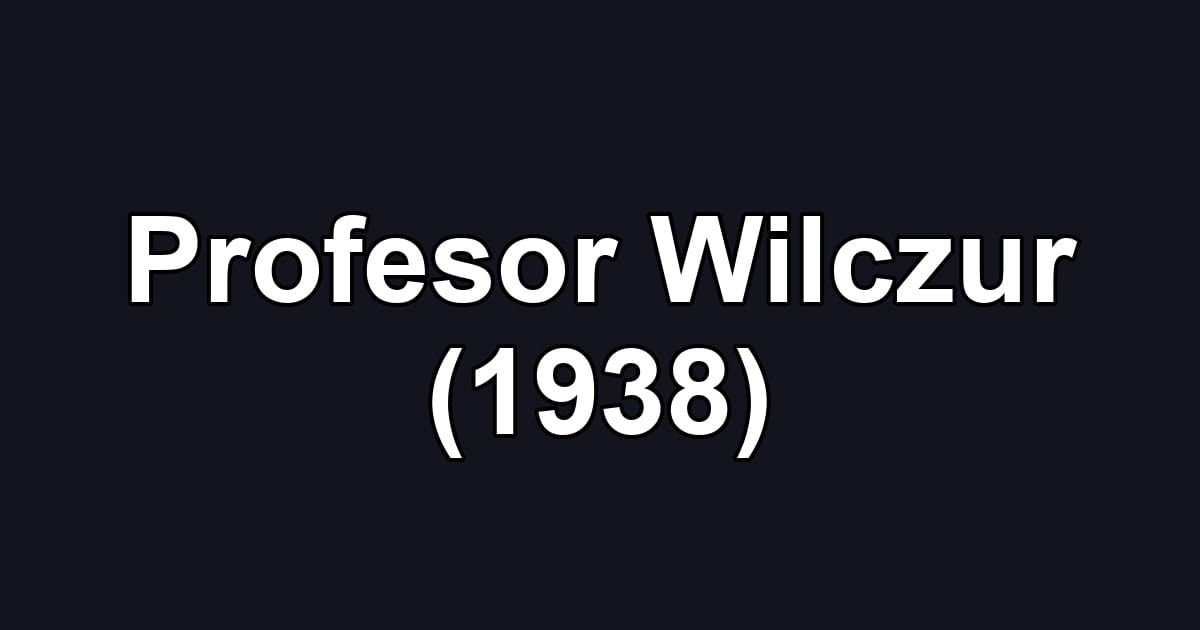 Profesor Wilczur (1938)