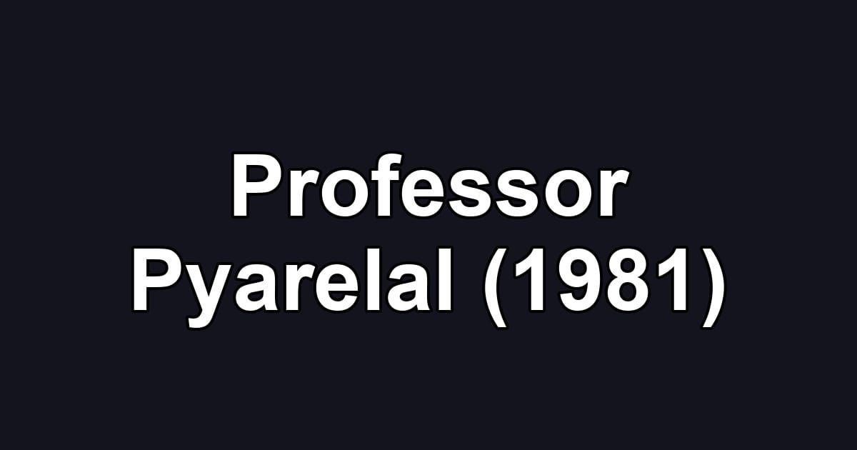 Professor Pyarelal (1981)