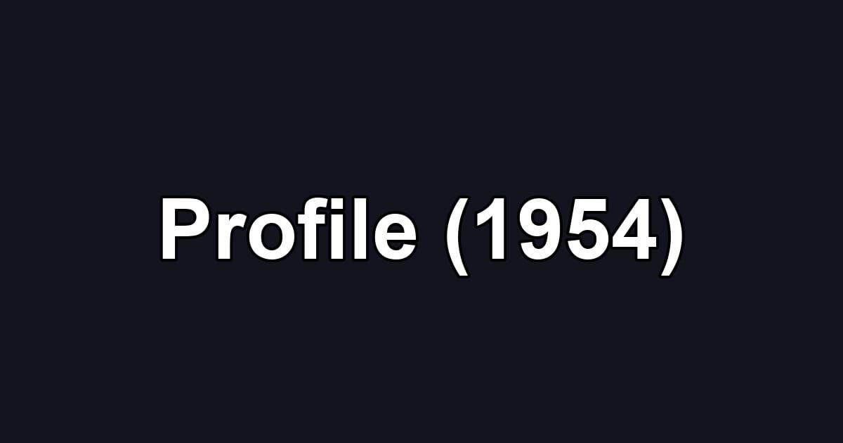Profile (1954)