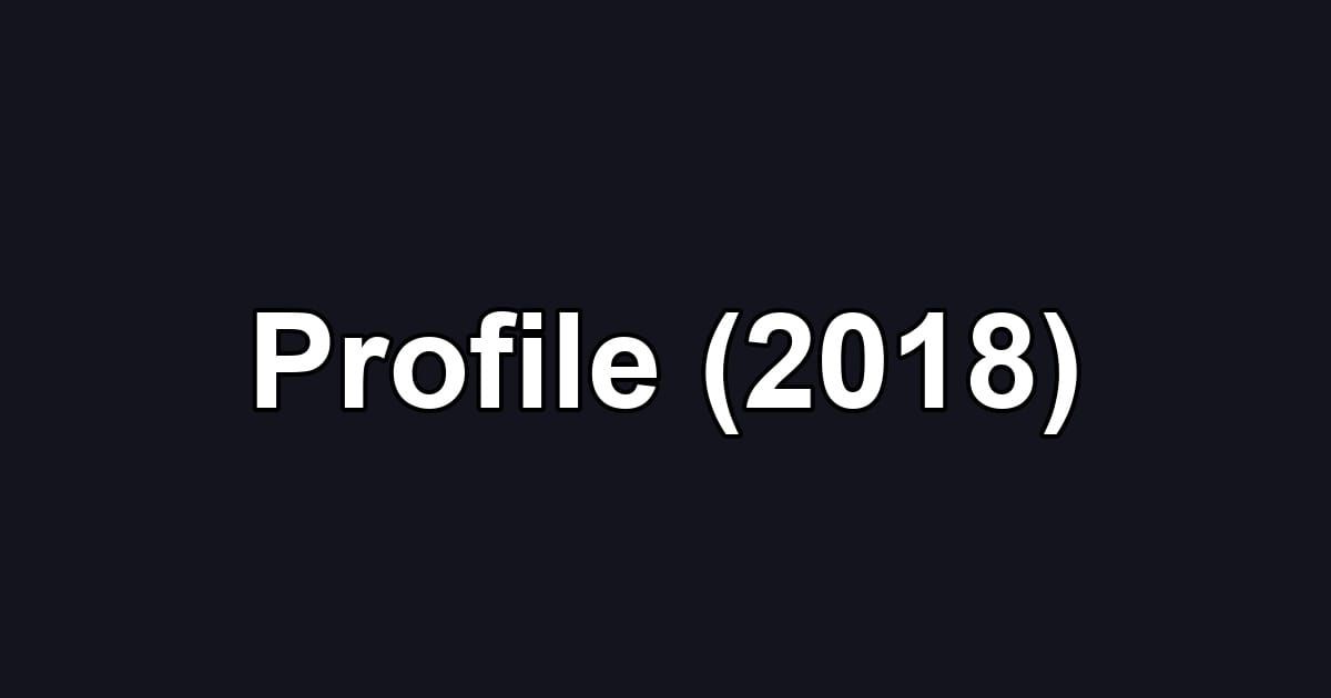Profile (2018)