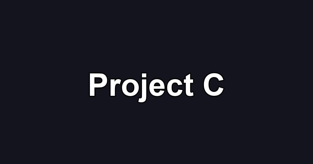Project C