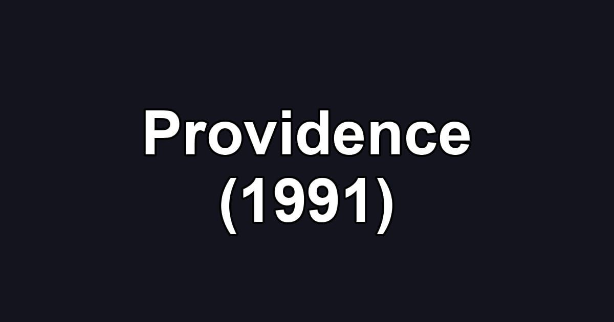 Providence (1991)