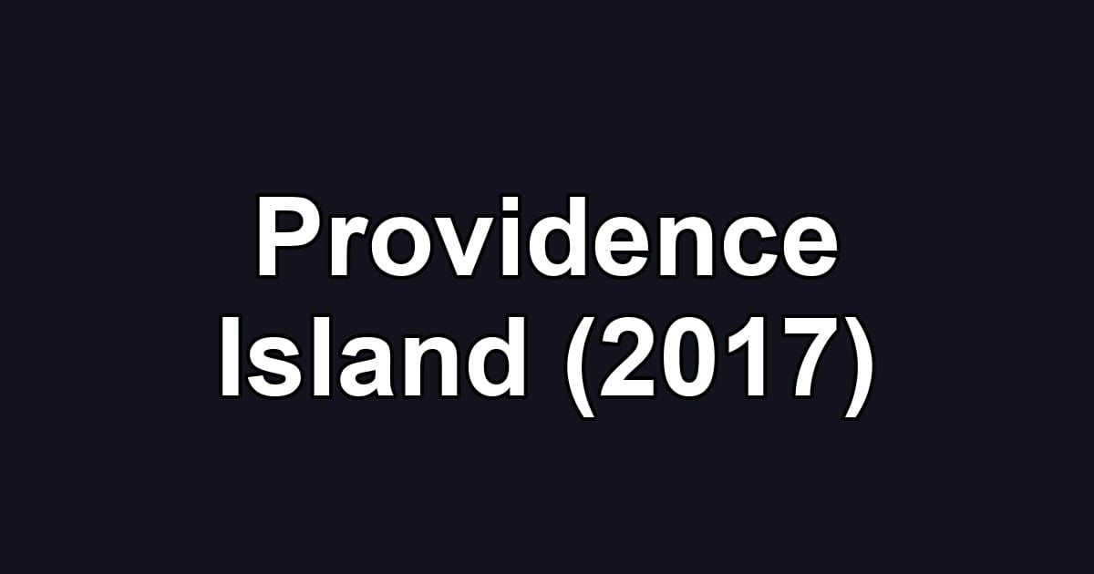 Providence Island (2017)