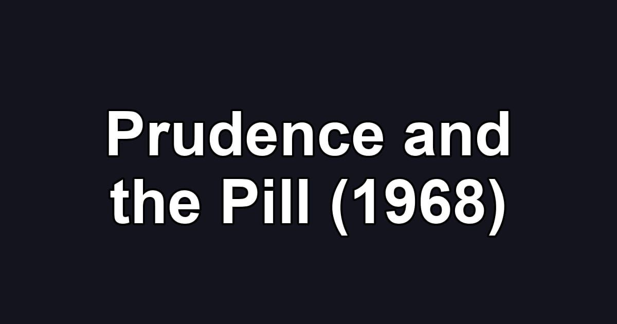 Prudence and the Pill (1968)