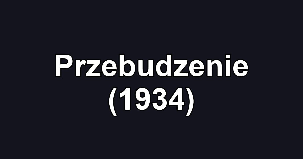 Przebudzenie (1934)
