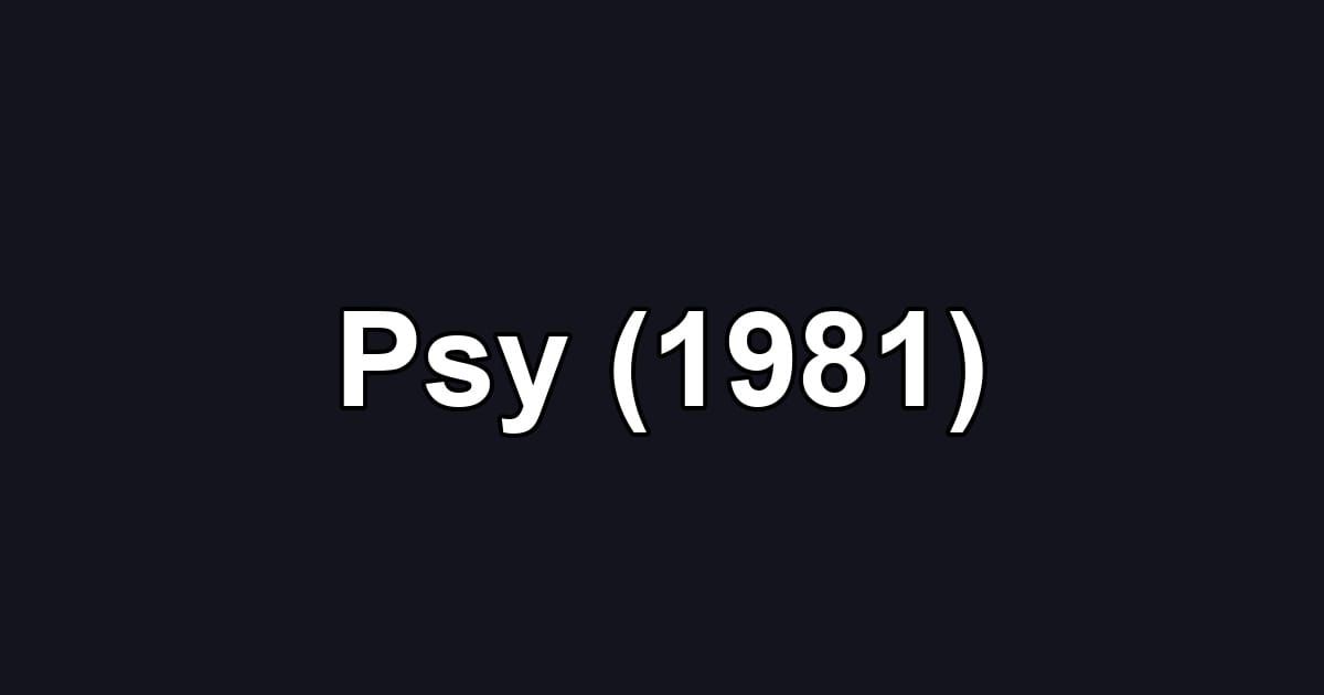 Psy (1981)