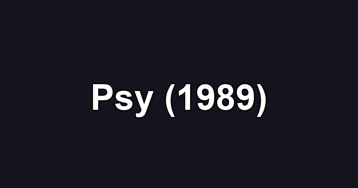 Psy (1989)