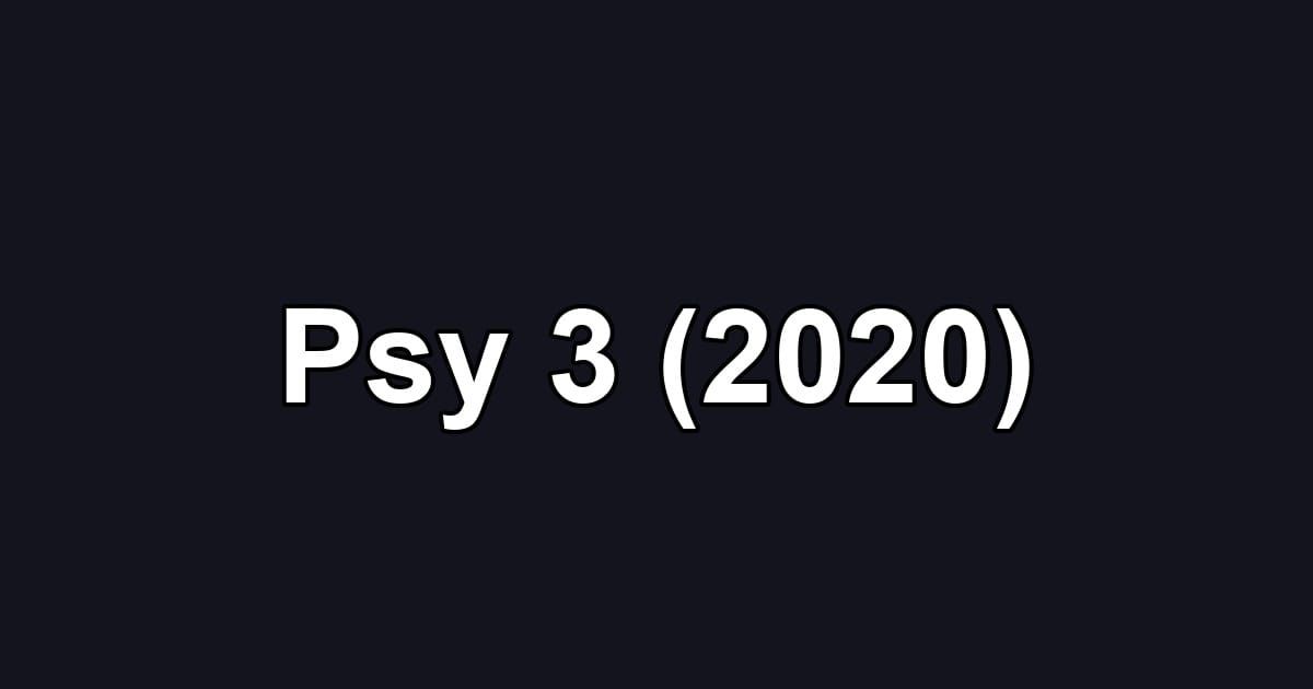 Psy 3 (2020)