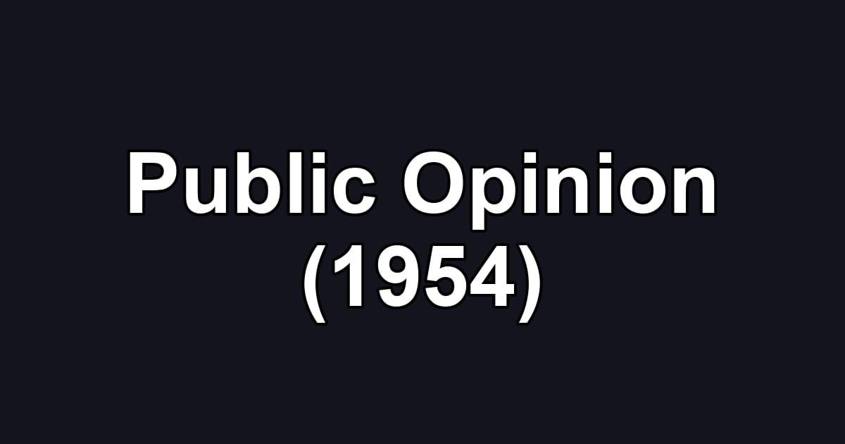 Public Opinion (1954)