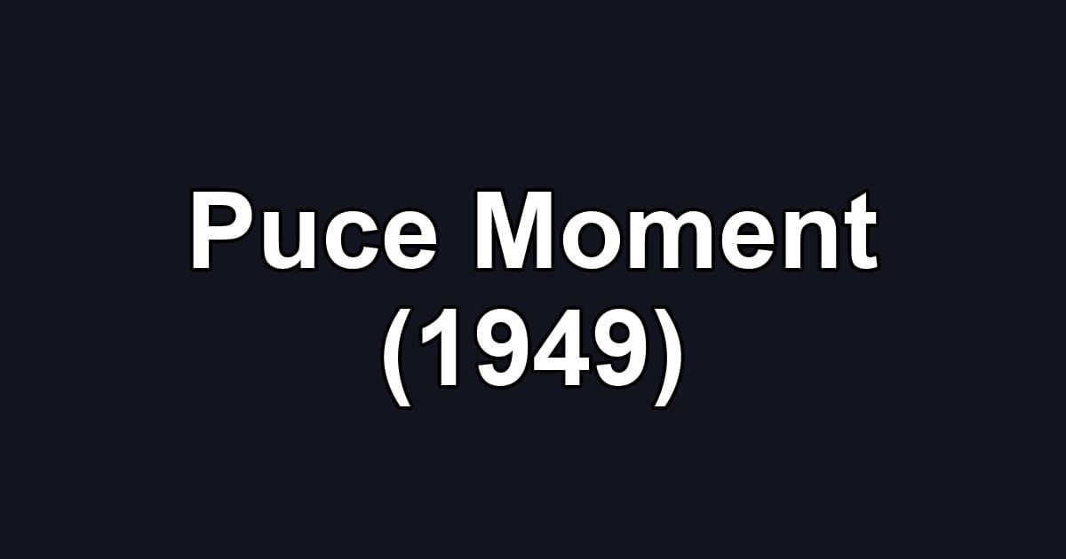 Puce Moment (1949)