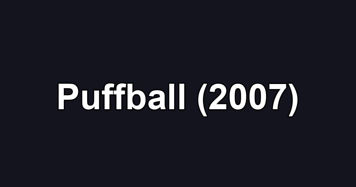 Puffball (2007)