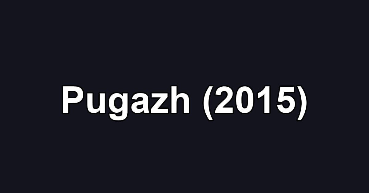 Pugazh (2015)