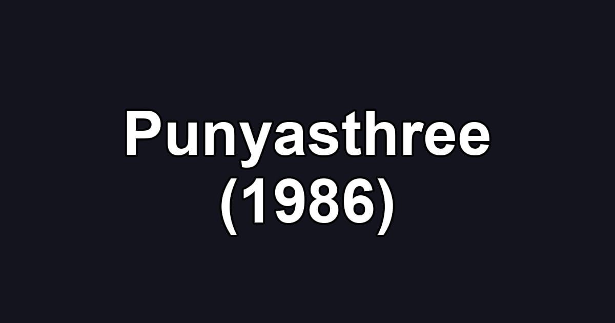 Punyasthree (1986)
